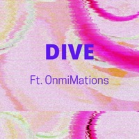 Dive (feat. OnmiMations) - Single - Terrell Rosé