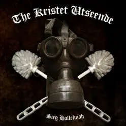 Sieg Hallelujah (Bonus Track Version) - Kristet Utseende Sieg Hallelujah (Bonus Track Version) - Kristet Utseende