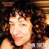 Lynn Drury - Good