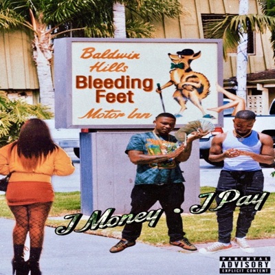 Bleeding Feet (feat. J Money) - Single
