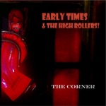 Early Times & The High Rollers - Rosie's Herbs 'N Ting