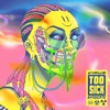 Too Sick cover art