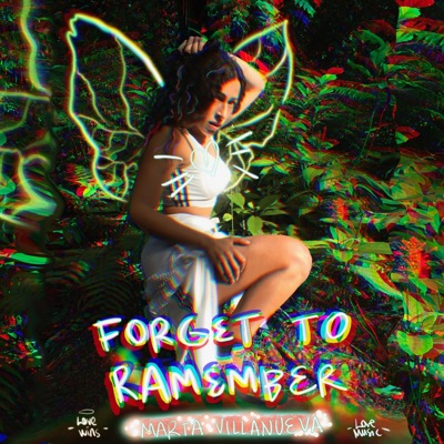 Forget To Remember - Single
