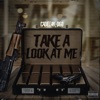 Take a Look at Me - Single