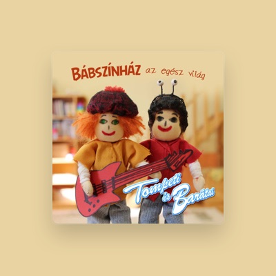 Listen to Tompeti és Barátai, watch music videos, read bio, see tour dates & more!