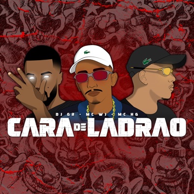Cara de Ladrão - Single