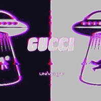 Gucci - Single - Universe
