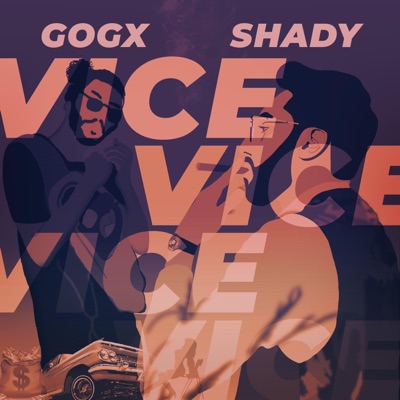 Vice (feat. Shady) - Single