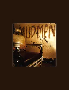 Listen to Mudmen, watch music videos, read bio, see tour dates & more!