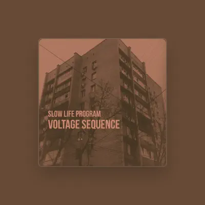 Listen to Slow Life Program, watch music videos, read bio, see tour dates & more!