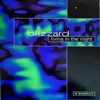 Blizzard - Living In the Night (Pyramid Mix)