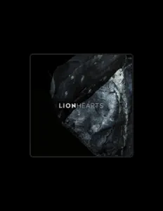 Lionheartsを聴いたり、ミュージックビデオを鑑賞したり、経歴やツアー日程などを確認したりしましょう！
