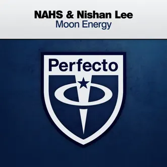 Moon Energy - Single by Nahs & Nishan Lee album reviews, ratings, credits