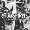 Foul Spirits