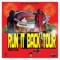 Run It Back Tour (feat. Romiiie Rome) - Mizznekol lyrics
