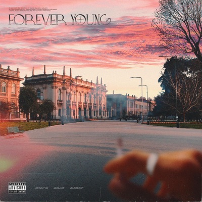 Forever Young (feat. Belo & Blast) - Single