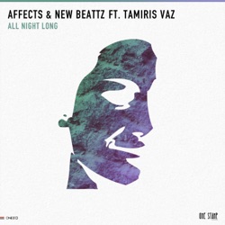 Affects & New Beattz - All Night Long (feat. Tamiris Vaz)