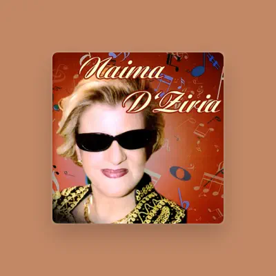 Listen to Naïma Dziria, watch music videos, read bio, see tour dates & more!