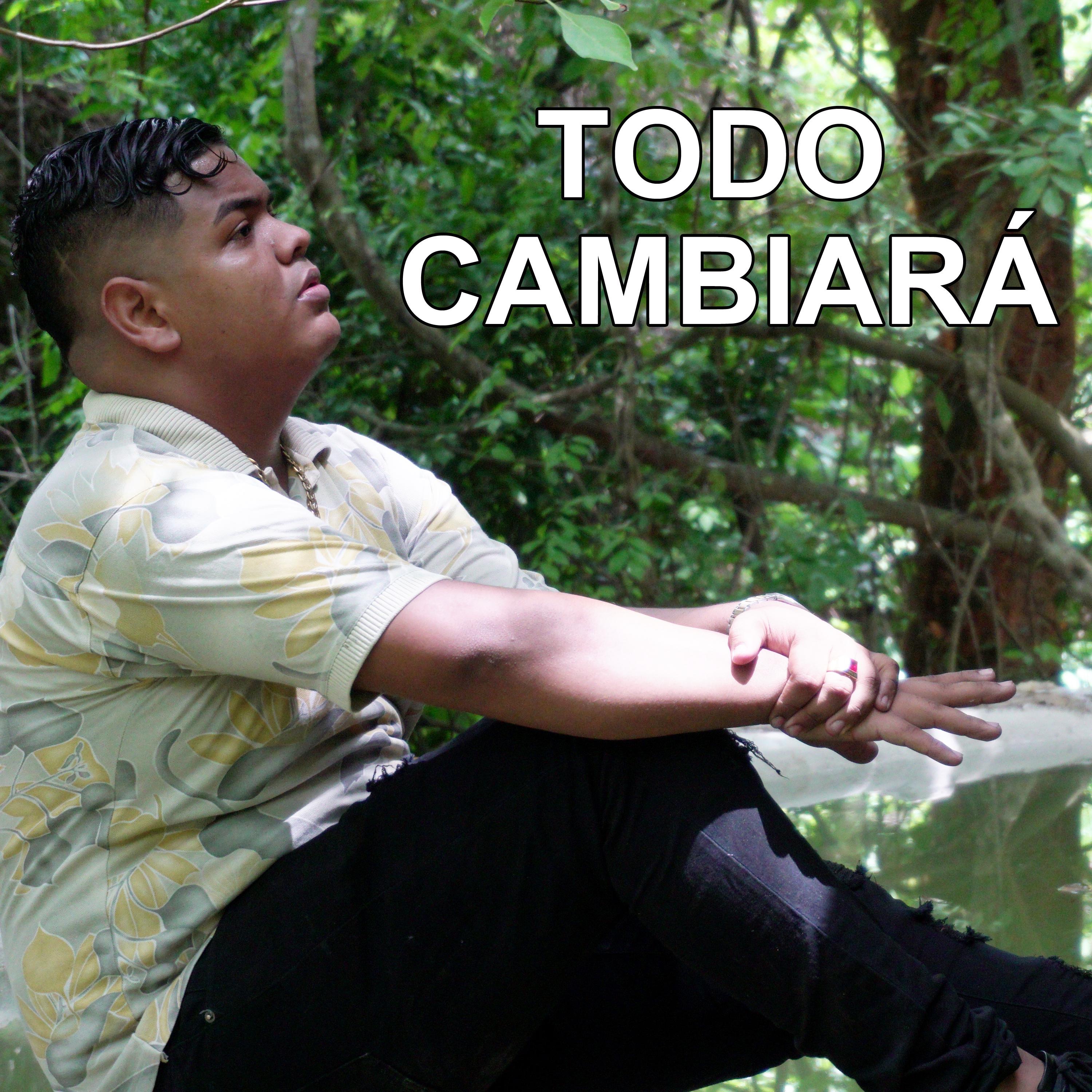 Todo Cambiará - Single