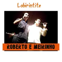 LABIRINTITE — ROBERTO E MEIRINHO