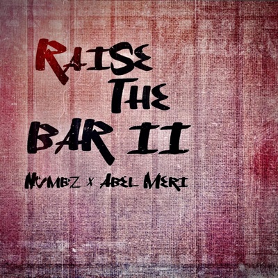 Raise the Bar II - EP
