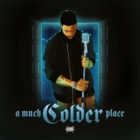 A Much Colder Place - Trmnds Mldy