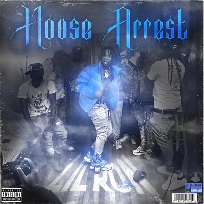 House Arrest Lil Ron - Single