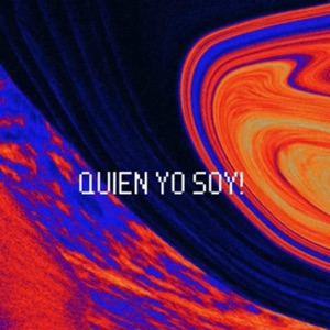 Quien Yo Soy! - Single