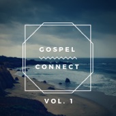 Gospel Connect, Vol. 1 artwork