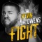 WWE: Fight (Kevin Owens) - CFO$ lyrics