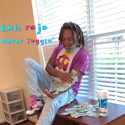 4ever Juggin' - Single