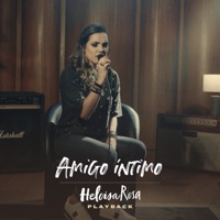 Amigo Íntimo (Playback) - Single - Heloisa Rosa