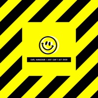 I Just Can't Get Over (Extended Mix) - Single - Carl Hanaghan