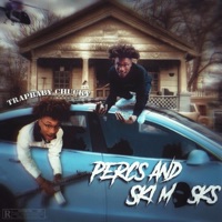Percs & Skimasks - TrapBaby Chucky