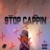 Stop Cappin (feat. Drefgold) by Yung Tory iTunes Track 1