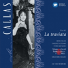Verdi: La traviata - Maria Callas, l'Orchestra della Scala di Milano, Coro del Teatro alla Scala di Milano, Giuseppe di Stefano & Carlo Maria Giulini