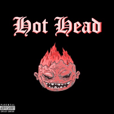 Hot Head (feat. Toolie Trips) - Single