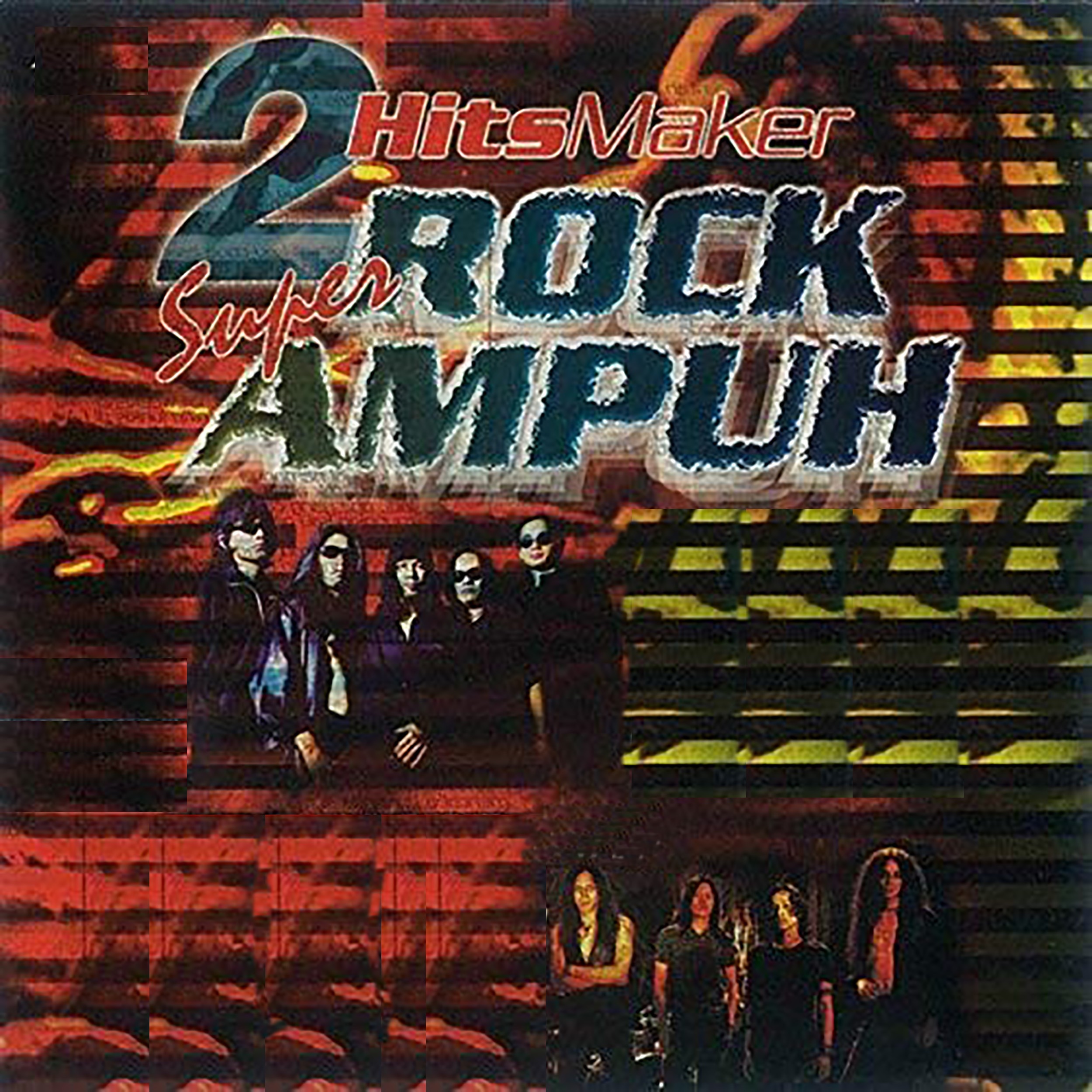 2 Hits Maker Super Rock Ampuh - EP