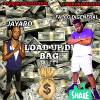 Load Up Di Bag (feat. Jayaro) - Single - Falco DiGeneral
