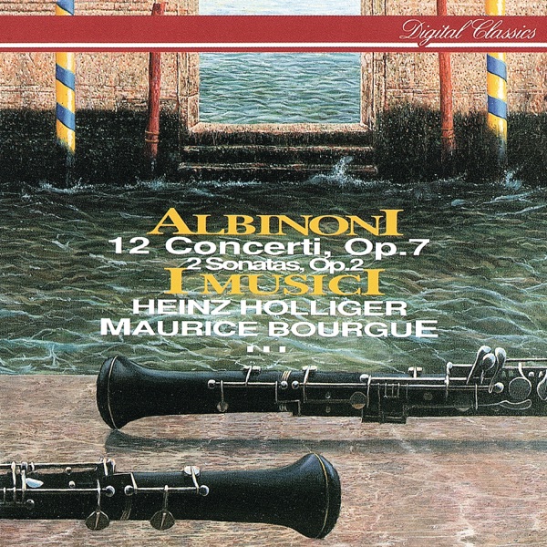 Albinoni: 12 Concerti, Op. 7 – 2 Sonatas, Op. 2