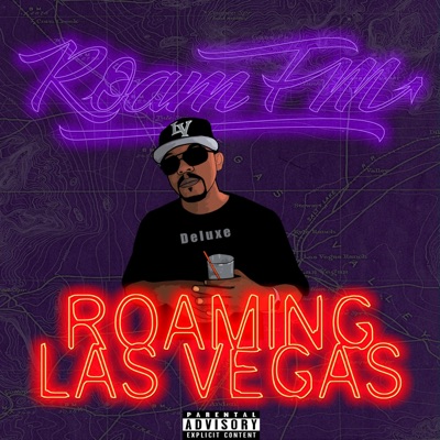 Roaming Las Vegas (Deluxe) - EP