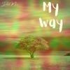 My Way - Single