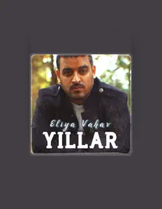 聆聽 Eliya Vahav、觀看音樂影片、閱讀小傳、查看巡演日期等！