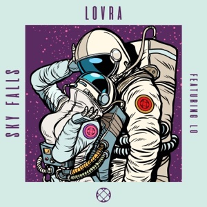 Sky Falls (feat. Lo) - Single