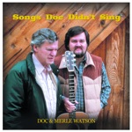 Doc & Merle Watson - John Henry : Worried Blues (feat. Mark O'Connor)