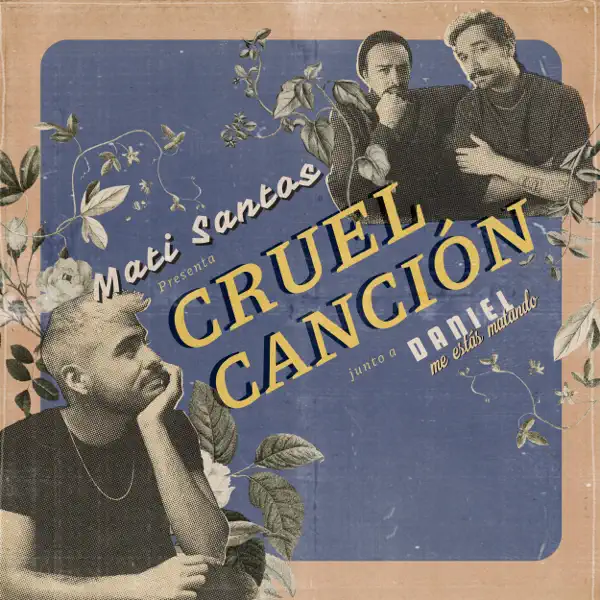 Cruel Canción (feat. Daniel, Me Estás Matando) cover