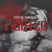 Fighter - Single - Static Mr. Unbreakable