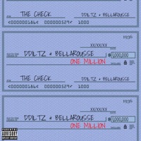 All for a Check (feat. Bellarousse) - Single - Ddiltz Productions