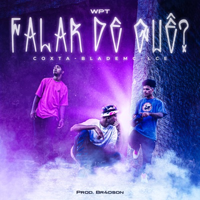 Falar de Quê? - Single