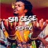 Shi GeGe (Remix) - Single